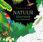 Creative coloring natuur - kleurboek voor volwassenen