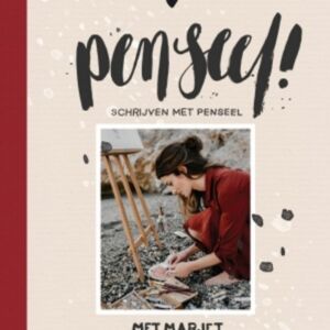 Penseel. Schrijven met penseel